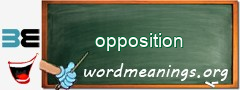 WordMeaning blackboard for opposition